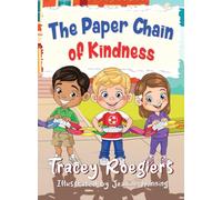 The Paper Chain of Kindness