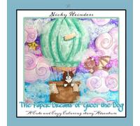 The Paper Dreams of Gucci the Dog: A Cute and Cozy Coloring Story Adventure