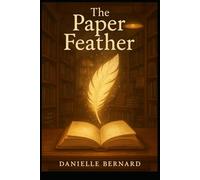 The Paper Feather