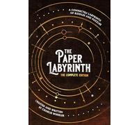 The Paper Labyrinth : The Complete Edition (The Paper Labyrinth Series)