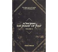 The Paper Labyrinth : The Power of Four Volume II (The Paper Labyrinth Series)