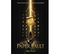 THE PAPER VAULT-PART I: A Gripping Thriller of Heist, Mystery, and a Secret City Beneath the World