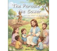 The Parable of the Sower: Children's Bible story about listening and learning - easy reading for children