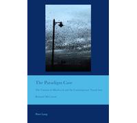 The Paradigm Case: The Cinema of Hitchcock and the Contemporary Visual Arts (36) (Cultural Interactions: Studies in the Relationship between the Arts)