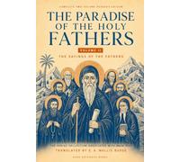 The Paradise of the Holy Fathers: Volume II · The Sayings of the Fathers