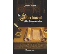 The Parchment of the double deception