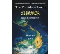 The Pareidolia Earth: The Archetypal Vision of Collective Unconscious