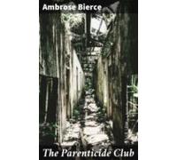 The Parenticide Club (ebook)