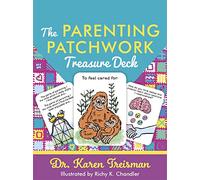 The Parenting Patchwork Treasure Deck: A Creative Tool for Assessments, Interventions, and Strengthening Relationships with Parents, Carers, and Children (Therapeutic Treasures Collection)