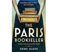 El librero de París – Historia de amor, amistad y traición en el París bohemio de los años veinte