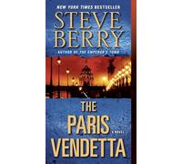 The Paris Vendetta: A Novel: 5 (Cotton Malone)