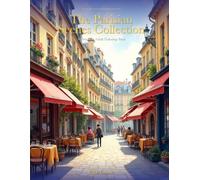 The Parisian Scenes Collection: A Premium Adult Coloring Book
