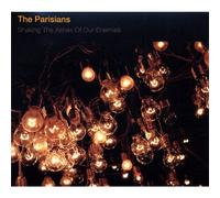 The Parisians - Shaking The Ashes Of Our Enemies
