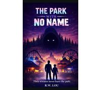 The Park With No Name