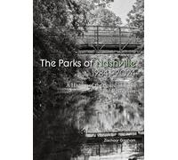 The Parks of Nashville: A History of the Board of Parks and Recreation (1984-2024)