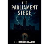 The Parliament Siege