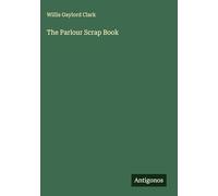 The Parlour Scrap Book
