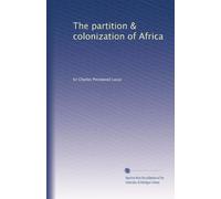 The partition & colonization of Africa