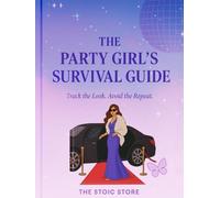 The Party Girl’s Survival Guide: Track the look. Avoid the repeat.