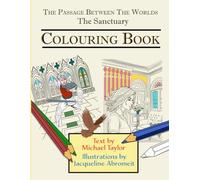 The Passage Between the Worlds - The Sanctuary Colouring Book