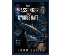 The Passenger from Cygnus Gate (Martin Penrose (The Auditor))