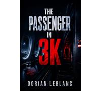 The Passenger in 3K