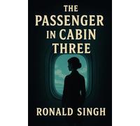 The Passenger In Cabin Three