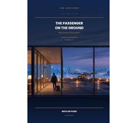 The Passenger on the Ground: Designing the Vertiport Experience from Curb to Seat
