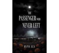The Passenger Who Never Left