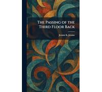 The Passing of the Third Floor Back