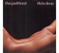 The Passions - Skin Deep