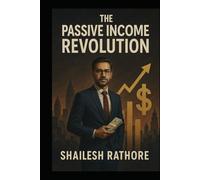 THE PASSIVE INCOME REVOLUTION (The Millionaire Matrix Series - Money, Power & Code: The Modern Millionaire's Playbook)