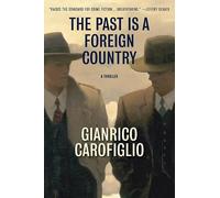 The Past Is a Foreign Country