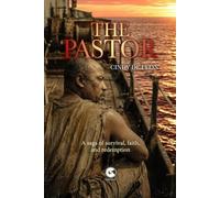 The Pastor: A saga of survival, faith, and redemption