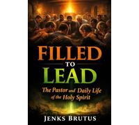 “The Pastor and the Daily Life of the Holy Spirit”