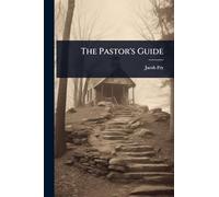 The Pastor's Guide