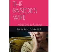 THE PASTOR'S WIFE: Mantled in Silence