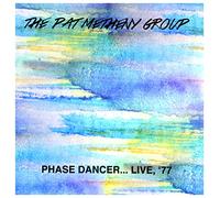 The Pat Metheny Group - Phase Dancer… Live, ‘77 [Vinilo]
