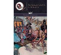 The Patchwork Girl of Oz & Tik-Tok of Oz (Prince Classics)