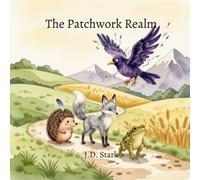 The Patchwork Realm: A Picture Book Story