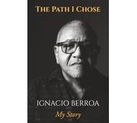 The Path I Chose: My Story