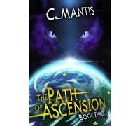 The Path of Ascension 3: A LitRPG Adventure