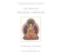 The Path of Individual Liberation: The Profound Treasury of the Ocean of Dharma, Volume One: 1