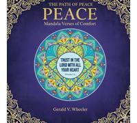 The Path Of Peace: Mandala Verses Of Comfort