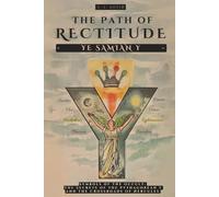 THE PATH OF RECTITUDE: YE SAMIAN Y: SYMBOLS OF THE OCCULT: THE SECRETS OF THE PYTHAGOREAN Y AND THE CROSSROADS OF HERCULES - PHILOSOPHY AND OCCULTISM