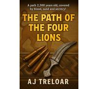 The Path of the Four Lions (An Alex Carey Novel)