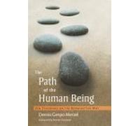 The Path of the Human Being: Zen Teachings on the Bodhisattva Way