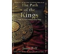 The Path of the Kings: A Journey of Surrender (The Foundation Stones)