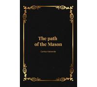 THE PATH OF THE MASON