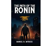 The Path Of The Ronin
